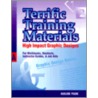 Terrific Training Materials door Darlene Frank