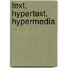Text, Hypertext, Hypermedia door Hyun-Joo Yoo