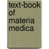 Text-Book of Materia Medica