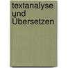 Textanalyse und Übersetzen door Christiane Nord