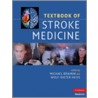 Textbook of Stroke Medicine by Michael Brainin