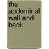 The Abdominal Wall And Back