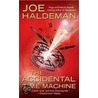 The Accidental Time Machine by Joe Haldeman