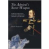 The Admiral's Secret Weapon door Charles Stephenson