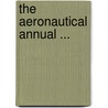 The Aeronautical Annual ... door James Means