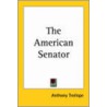 The American Senator (1877) door Trollope Anthony Trollope