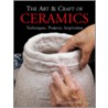 The Art & Craft of Ceramics door Maria Dolors Ros I. Frigola
