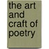 The Art And Craft Of Poetry