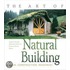 The Art Of Natural Building