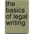 The Basics of Legal Writing