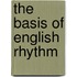 The Basis Of English Rhythm
