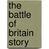 The Battle Of Britain Story
