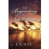 The Beginning of a New Dawn by Ernie