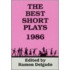The Best Short Plays - 1986