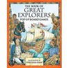 The Book Of Great Explorers door Virginia Gray