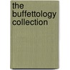 The Buffettology Collection door Mary Buffett