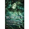 The Burgher of Virtual Eden door Peter Magliocco
