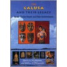 The Calusa And Their Legacy by William H. Marquardt