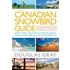 The Canadian Snowbird Guide