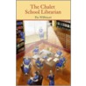 The Chalet School Librarian door Pat Willimott