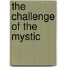 The Challenge Of The Mystic door S.R. Parchment