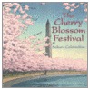 The Cherry Blossom Festival door Anne McClellan