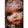 The Children of the Falling by Nickolas Edward Ray