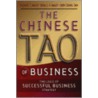 The Chinese Tao Of Business door Usha C.V. Haley