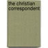 The Christian Correspondent