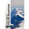 The Climb Of Polar Mountain door Chris Darroch