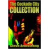 The Cockade City Collection door Steve Armstrong