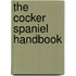 The Cocker Spaniel Handbook