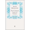 The Common Sense Of Science door Jacob Bronowski