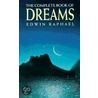 The Complete Book Of Dreams door Edwin Raphael
