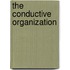 The Conductive Organization