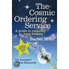 The Cosmic Ordering Service door Bärbel Mohr