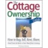The Cottage Ownership Guide