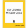 The Countess Of Saint Geran by pere Alexandre Dumas