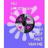 Hij houdt van me, hij houdt niet van me by A. MacMeel