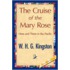The Cruise Of The Mary Rose