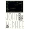 The Curve of Binding Energy by John McPhee