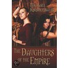 The Daughters of the Empire door Michael Kirshenbaum