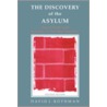 The Discovery of the Asylum door David J. Rothman