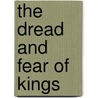 The Dread And Fear Of Kings door J. Breckenridge 1870-1956 Ellis