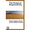 The Dread Of Responsibility door Emily James Smith Putnam
