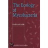 The Ecology Of Mycobacteria door Jindrich Kazda