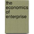 The Economics Of Enterprise