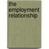 The Employment Relationship by Paul Sparrow