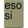Eso si door van der Linden