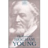 The Essential Brigham Young door Brigham Young